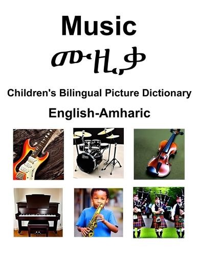 Richard Carlson English-Amharic Music / ሙዚቃ Childr (Paperback)