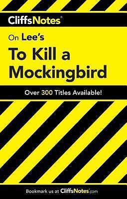 On Lee’s To Kill a Mockingbird; Cliffs No- 0764586009, perfect paperback, Cliffs