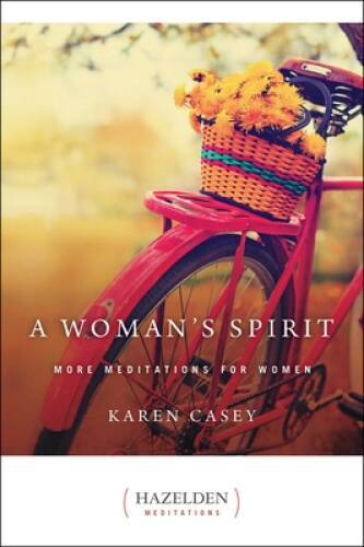 A Woman’s Spirit (Hazelden Meditations) – Paperback By Casey, Karen – VERY GOOD
