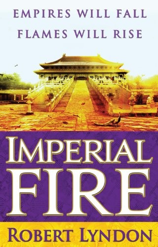 Imperial Fire – Lyndon, Robert – Good – See condition notes