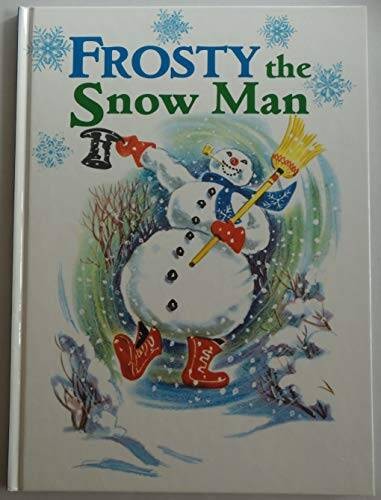 Frosty the Snow Man – Hardcover By Annie North Bedford – GOOD
