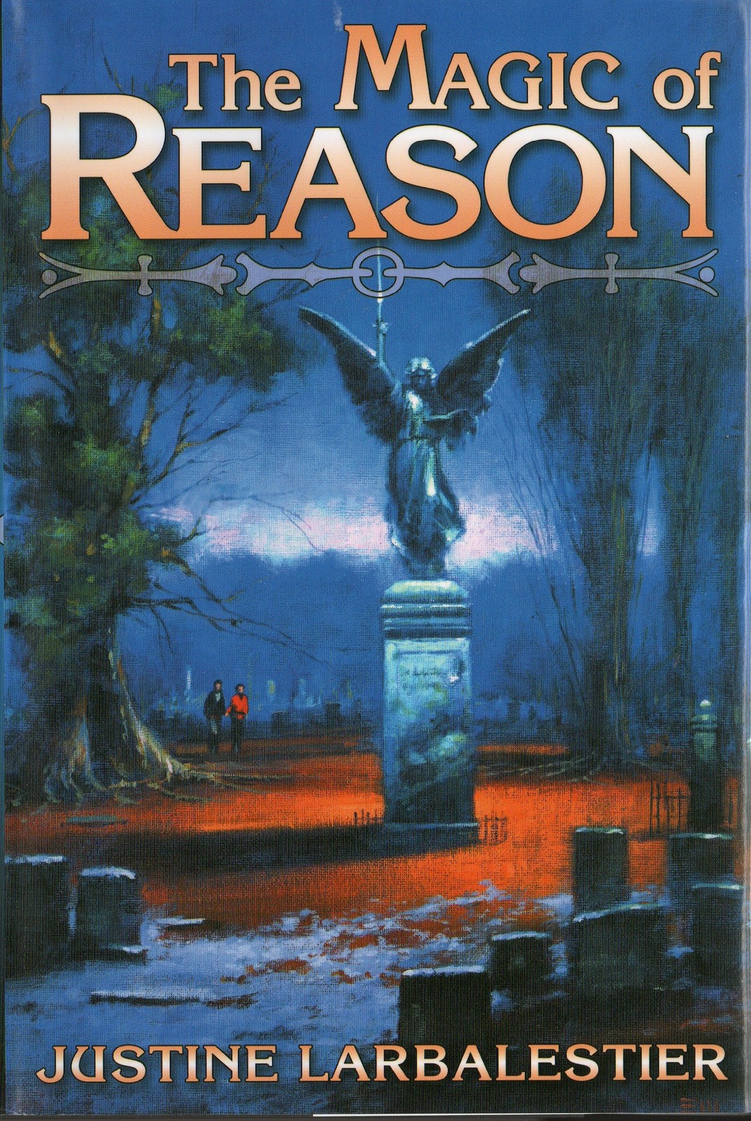 The Magic of Reason (Magic or Madness; Magic Lessons; Magic’s Child)