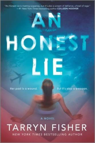 An Honest Lie – Paperback By Fisher, Tarryn – GOOD
