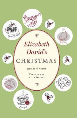 Elizabeth David’s Christmas – 9781567925586, paperback, Elizabeth David