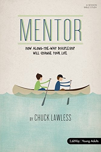 MENTOR – BIBLE STUDY BOOK – REVISED: HOW ALONG-THE-WAY By Chuck Lawless *VG+*