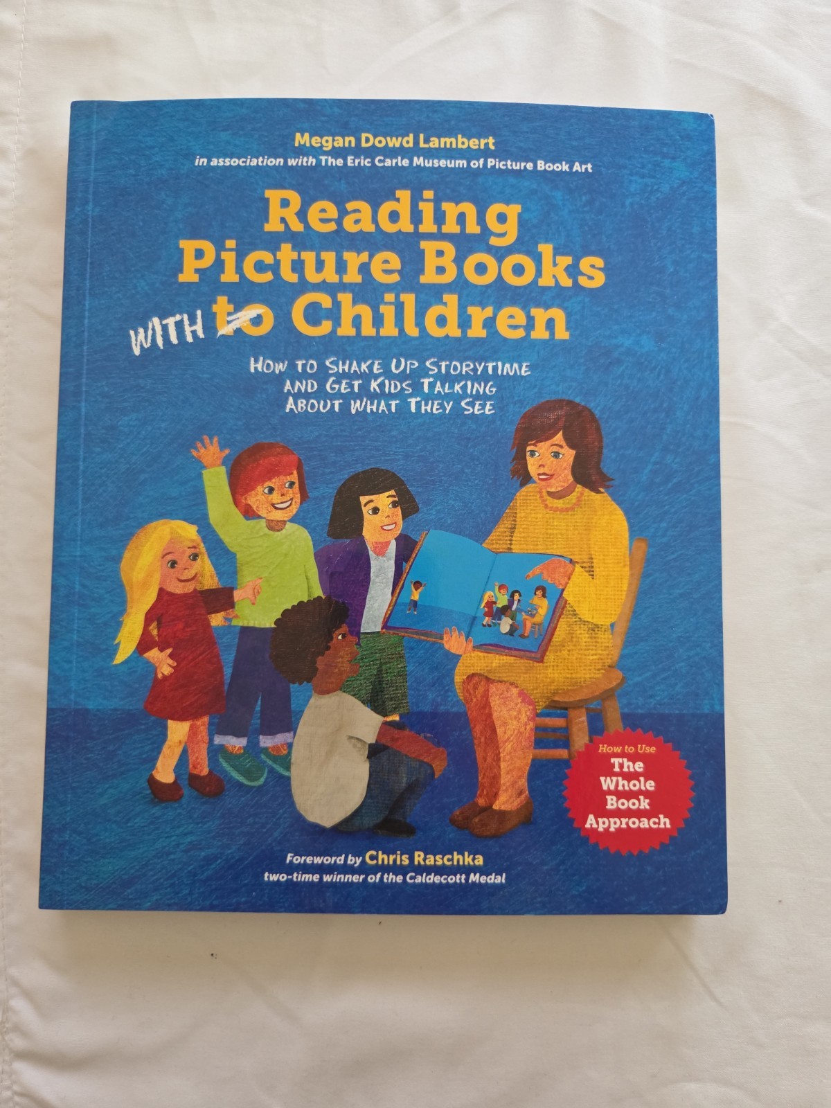 Reading Picture Books with Children : How to Shake up Storytime and Get Kids…