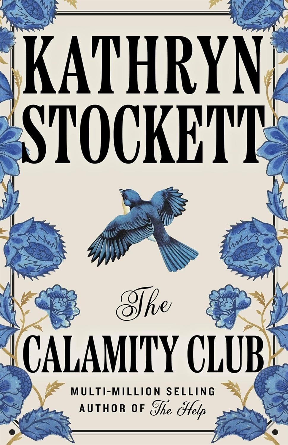 The Calamity Club by Kathryn Stockett Paperback Novel Fiction Book Bestseller
