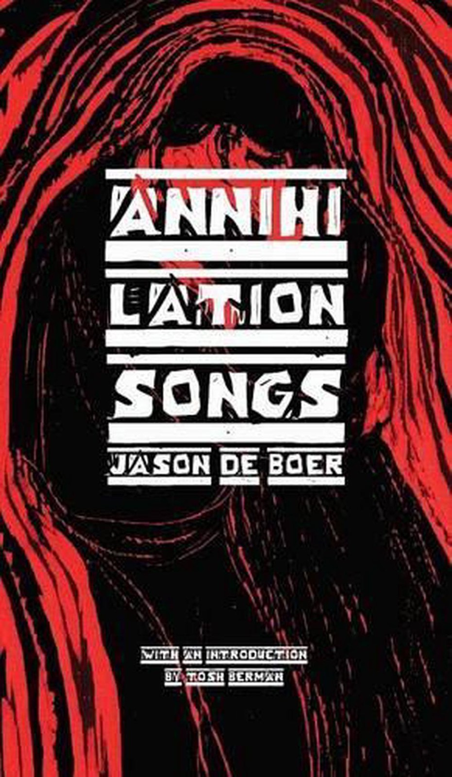 Annihilation Songs: Three Shakespeare Reintegrations by Jason Deboer (English) H