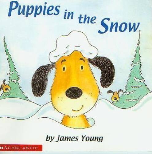 Puppies in the snow – Paperback By Young, James – GOOD