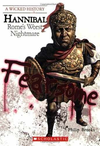 Hannibal: Rome’s Worst Nightmare – Paperback, by Brooks Philip – Very Good