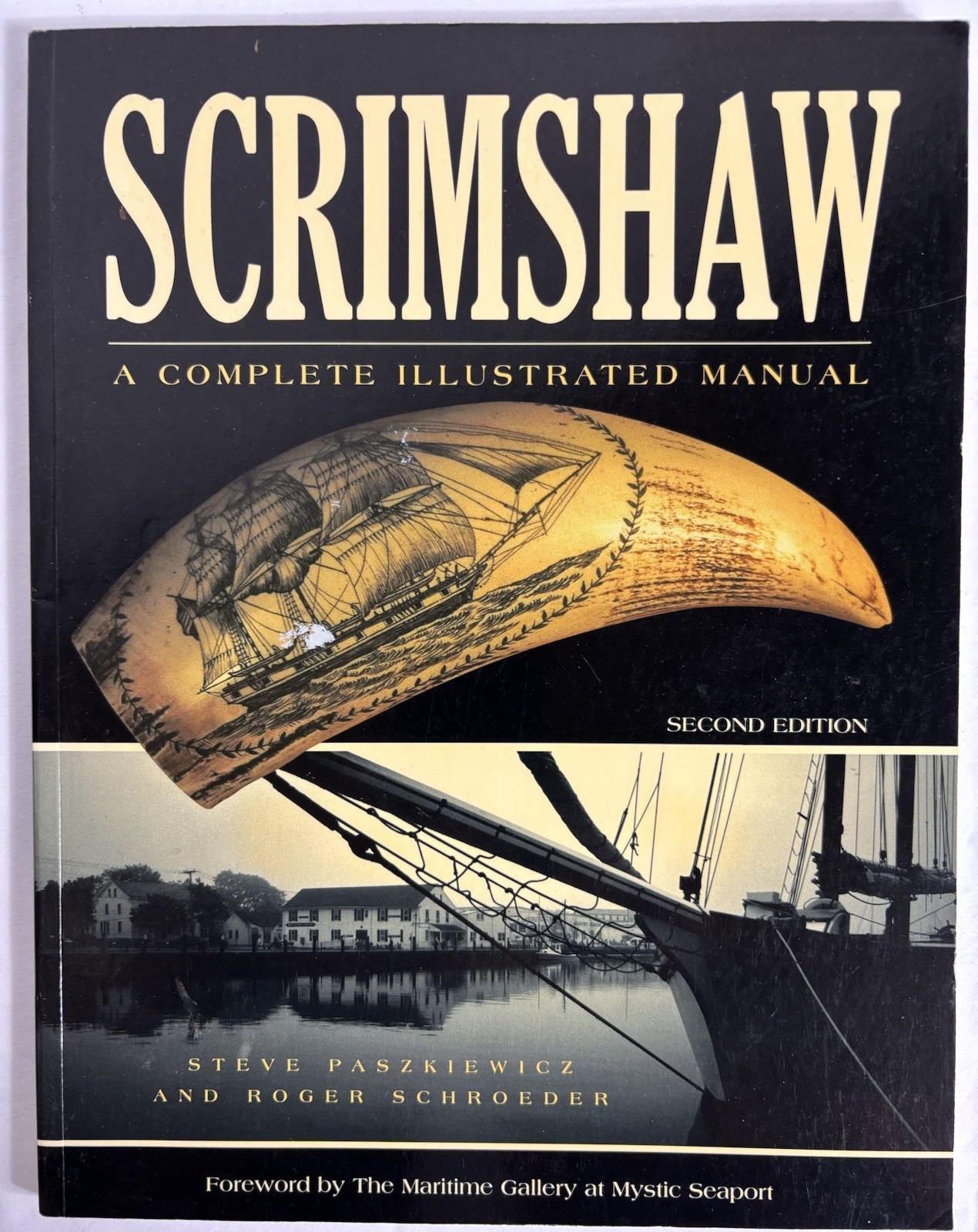 Scrimshaw: A Complete Illustrated Manual, Second Edition (Fox Chapel Publish…