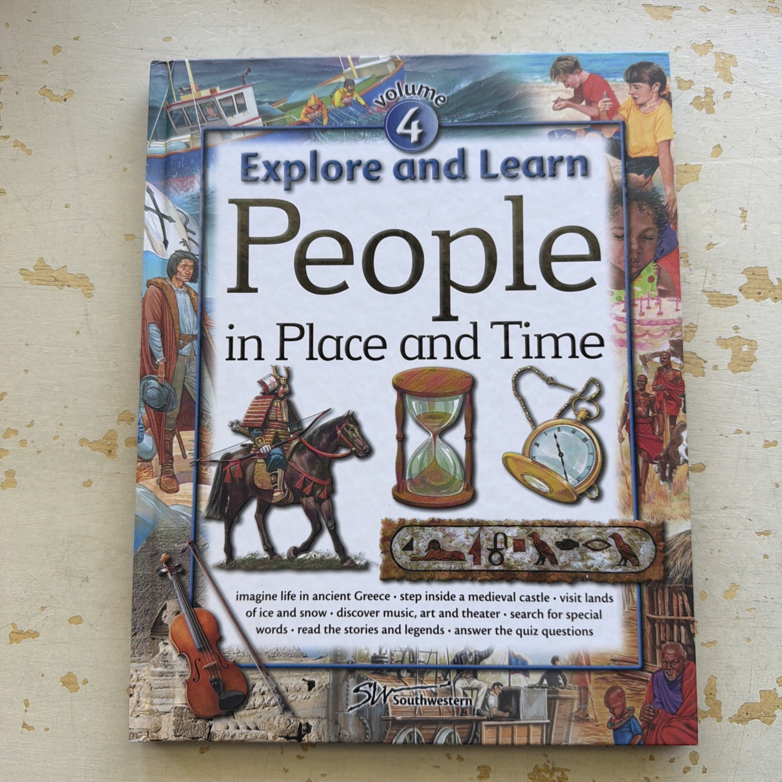 Explore and Learn–People in Place and Time by Inc. Staff World Book
