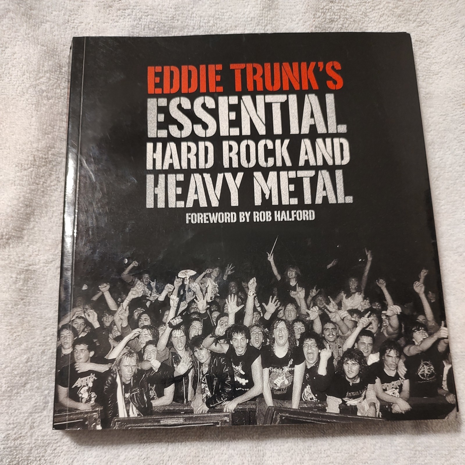 Eddie Trunk’s Essential Hard Rock and Heavy Metal by Eddie Trunk (2011, Trade…