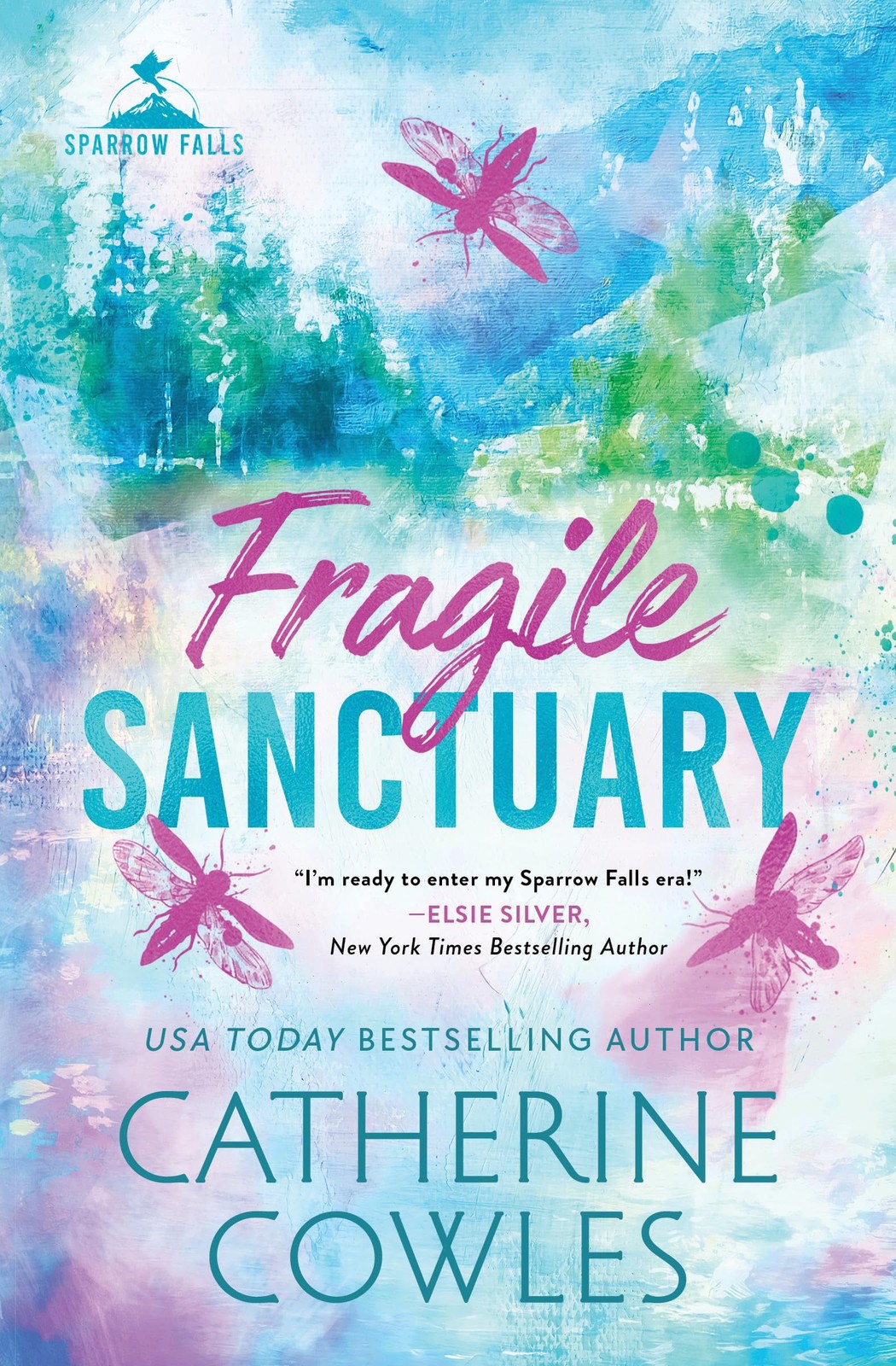 Fragile Sanctuary (Standard Edition) (Sparrow Falls 1)