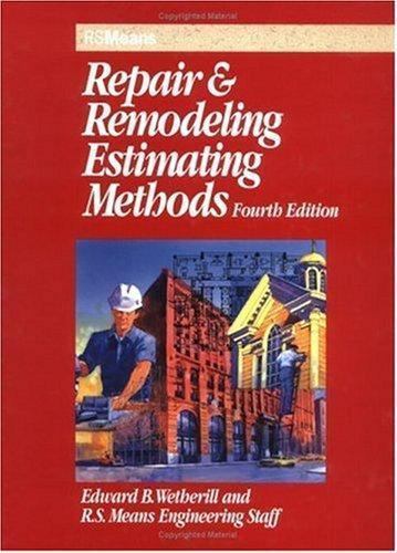 Repair Remodeling Estimating Methods 4e (RSMeans)