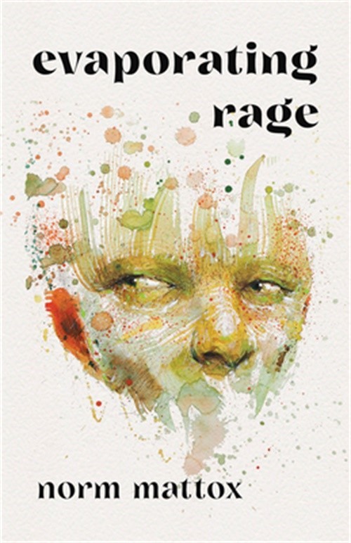 Evaporating Rage (Paperback or Softback)