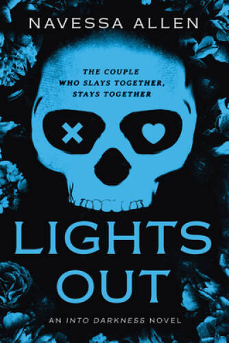 Lights Out An Into Darkness No – GOOD