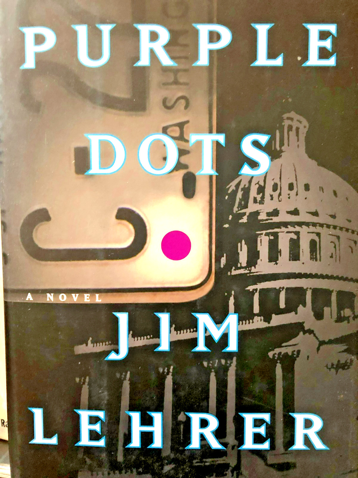 RARE! Purple Dots : A Novel by Jim Lehrer (1998, Hardcover) FINE w/JACKET
