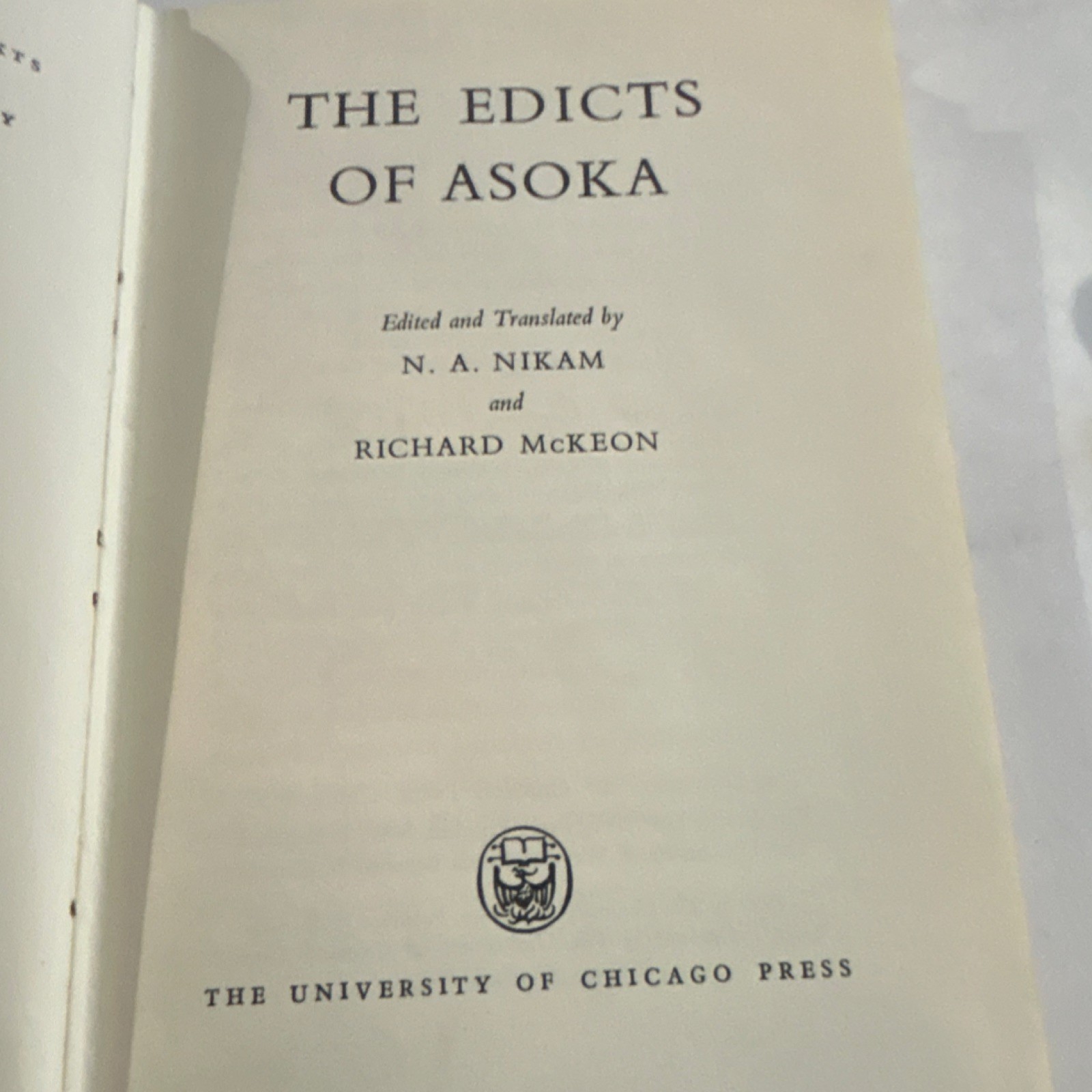 The Edicts of Asoka N. A. Nikam Richard McKeon Univ Chicago 1959 Hardcover Ex-L…