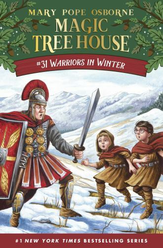 Magic Tree House (R) Series – Warriors in Winter (2019) #31 Hardcover. Dust Jkt.