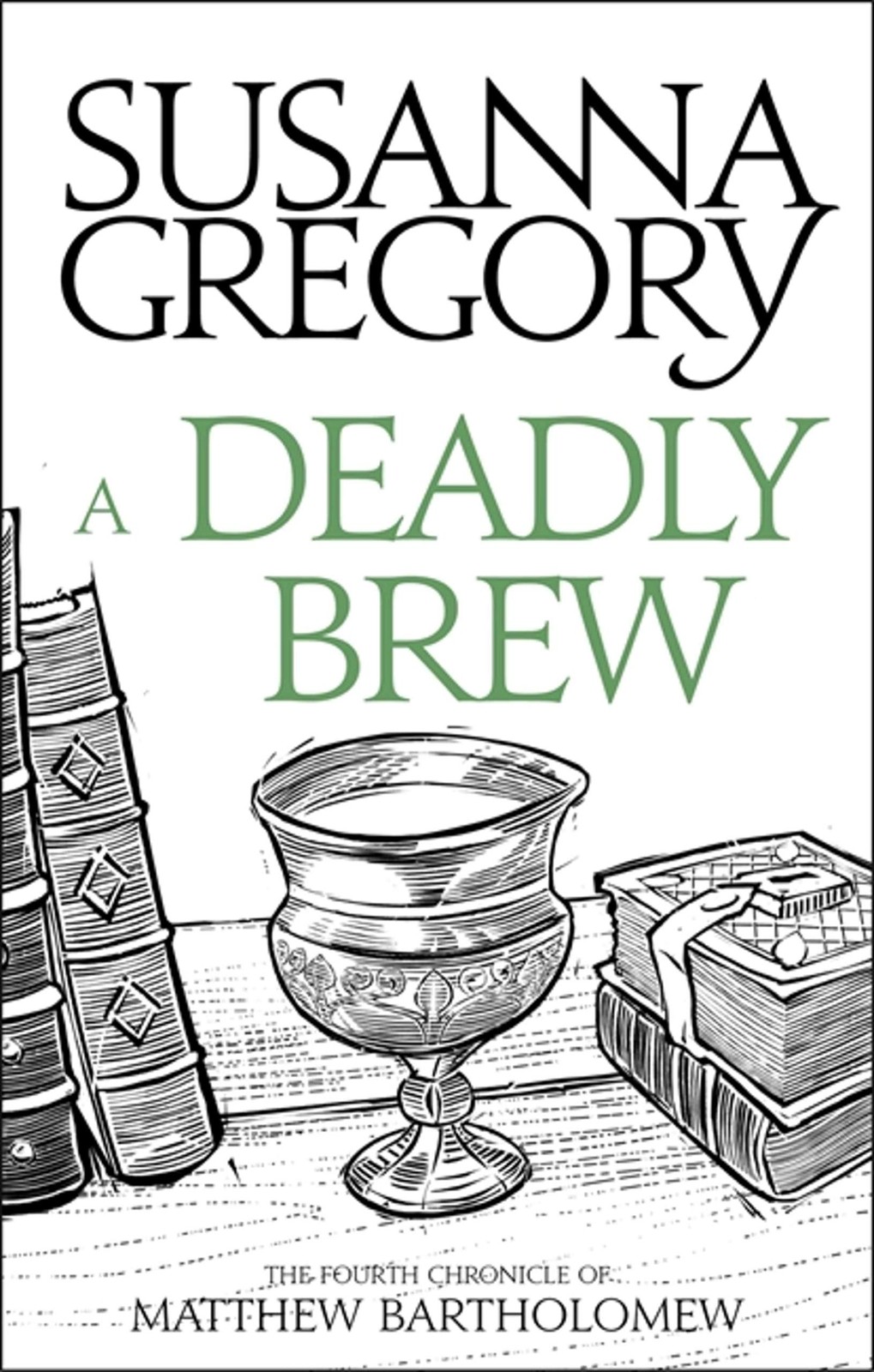 A Deadly Brew (Chronicles of Matthew Bartholomew) by Susanna Gregory