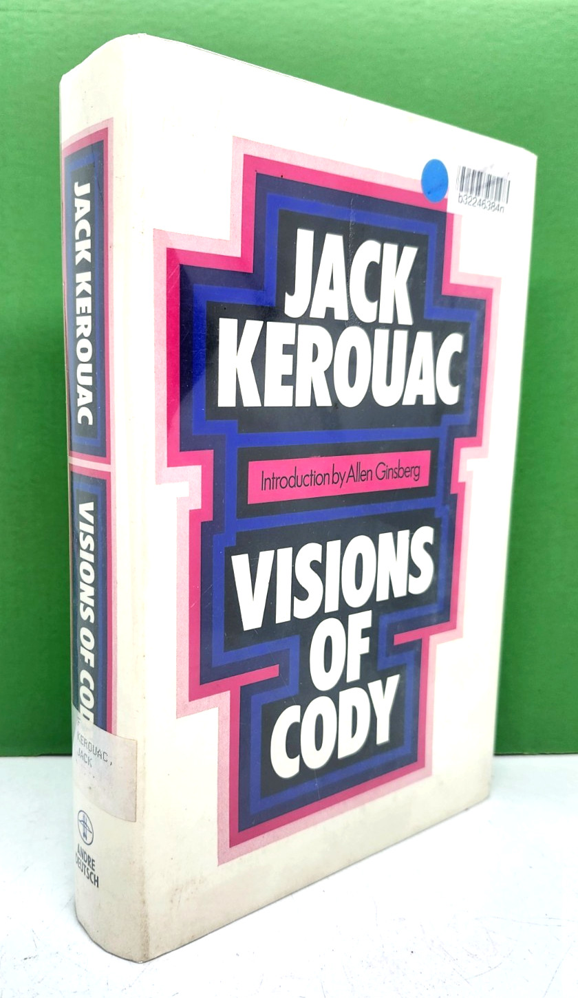 Visions of Cody by Jack Kerouac Intro by Allen Ginsberg Ex Library Good