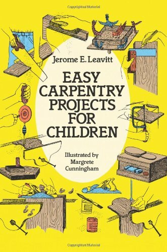Easy Carpentry Projects for Children (Dover Children’s Activity