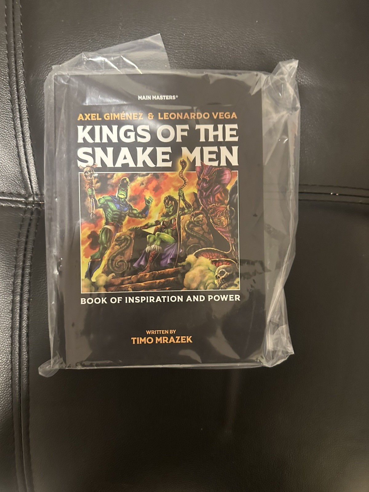 Masters of The Universe Kings of the Snake Men Art Book of Inspiration and Power
