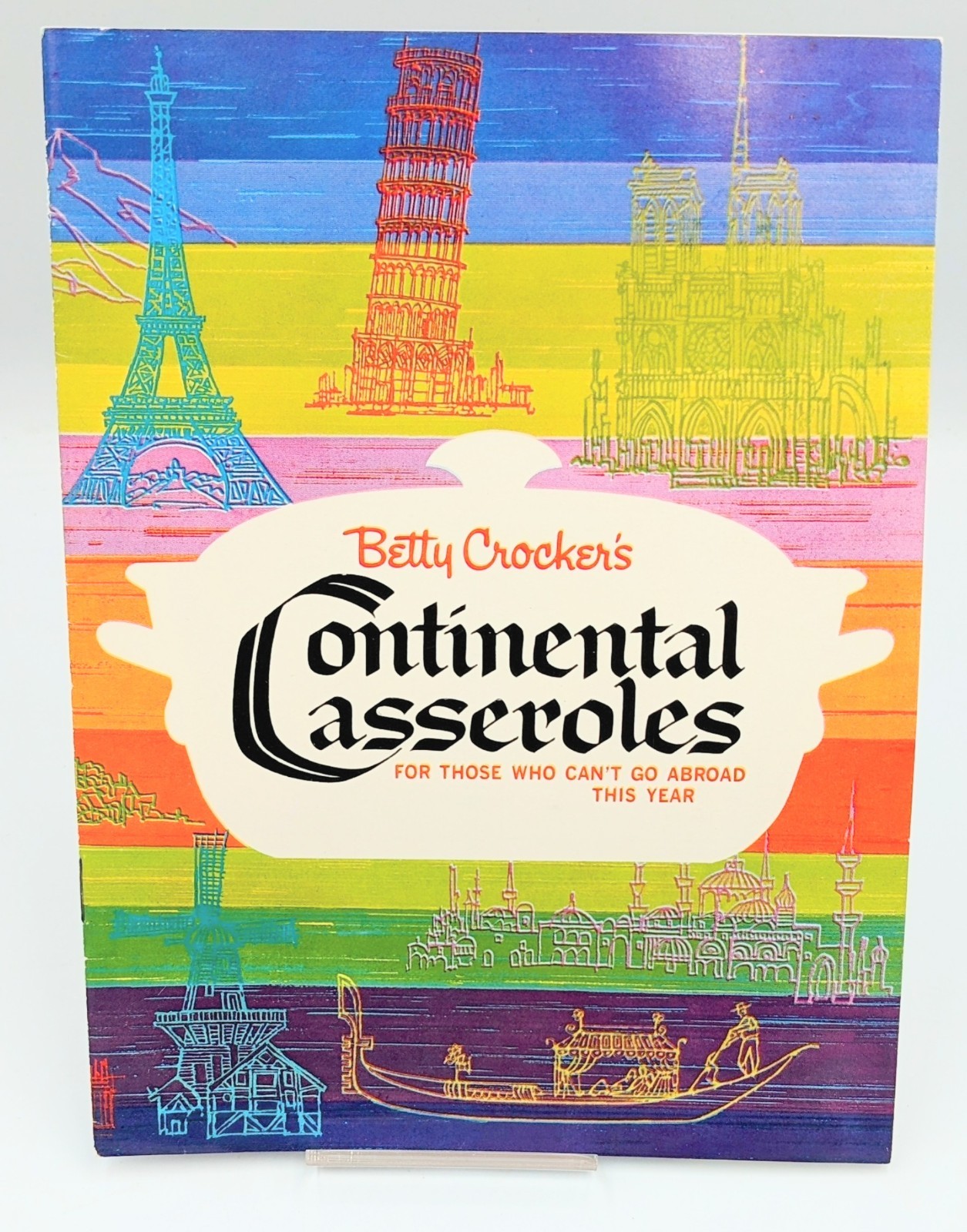 Betty Crocker’s Continental Casseroles General Mills 1963 Cookbook