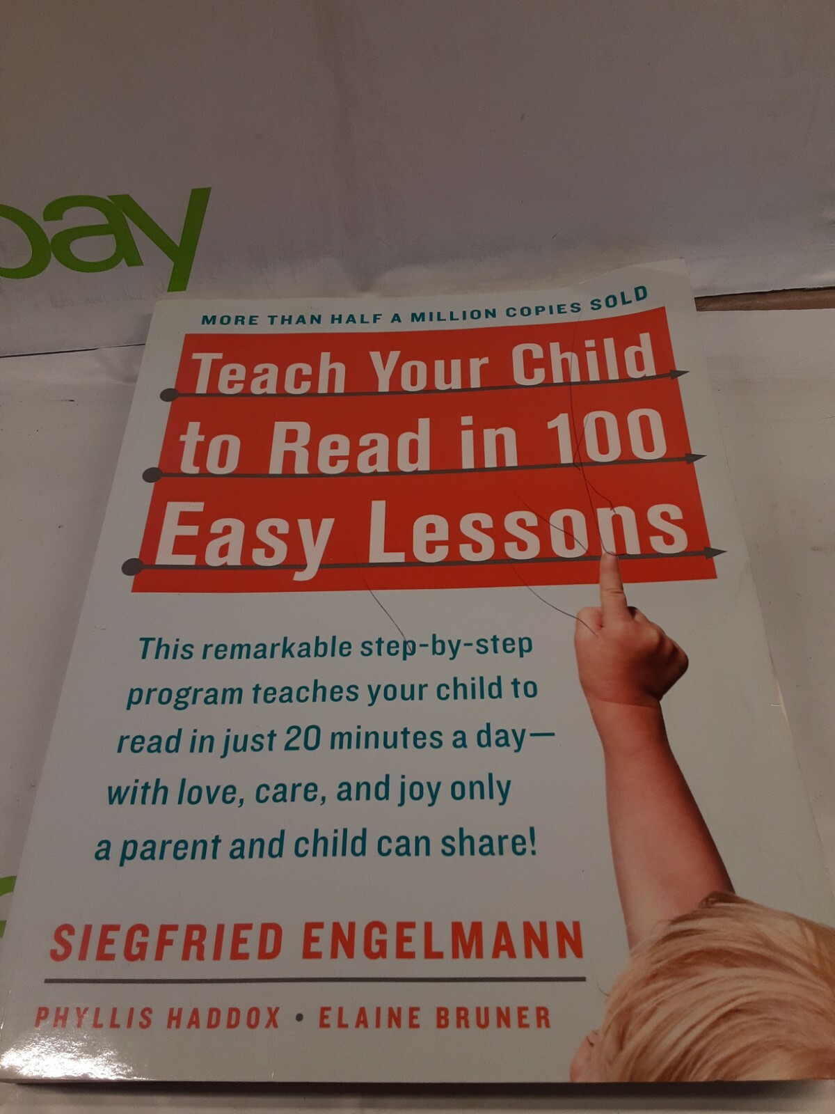 Teach Your Child to Read in 100 Easy Lessons by Elaine Bruner, Siegfried Engelm…