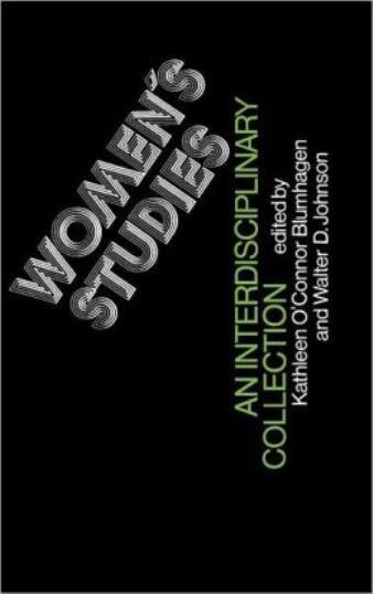 Women’s Studies: An Interdisciplinary Collection