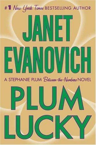 Plum Lucky – hardcover, 0312377630, Janet Evanovich
