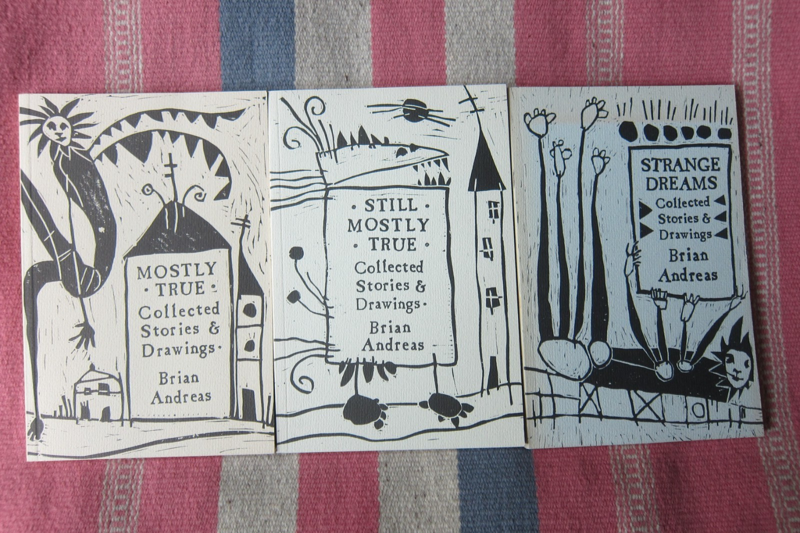 Lot Of 3 Brian Andreas Books~Strange Dreams, Mostly True, Still Mostly True PB