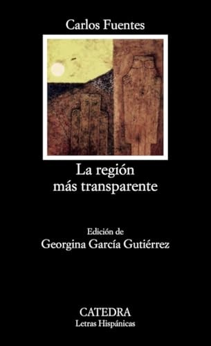 La Region Mas Transparente – Paperback By Carlos Fuentes – GOOD