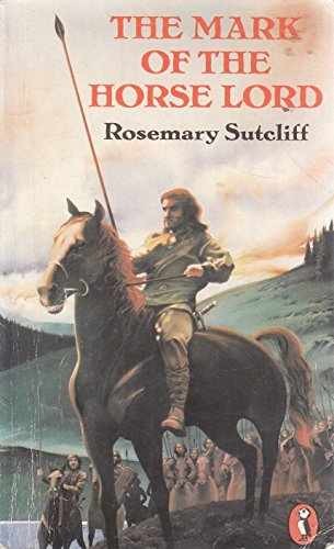 the mark of the horse lord – Paperback, by sutcliff rosemary [retold – Very Good