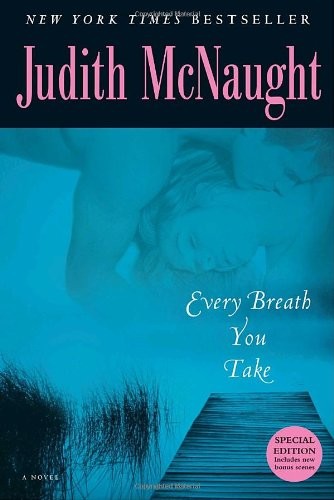 Every Breath You Take (Second Opportunities) by McNaught, Judith