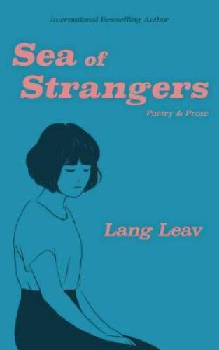 Sea of Strangers – Paperback By Leav, Lang – VERY GOOD