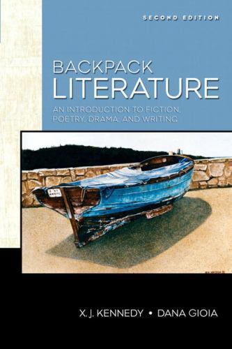 Backpack Literature (2nd Edition) by X. J. Kennedy; Dana Gioia