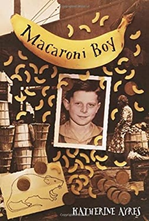 Macaroni Boy Hardcover Katherine Ayres