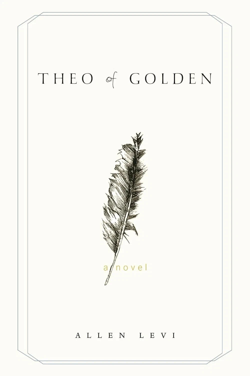 Perfect Book for Gift – Theo of Golden By Allen Levi Paperback USA Stock