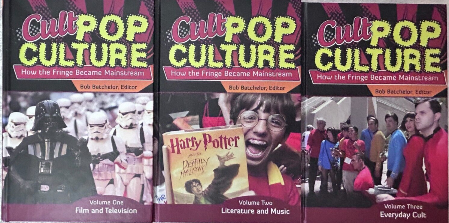 Bob Batchelor, Editor, Cult Pop Culture:How the Fringe Became Mainstream, 3 Vols