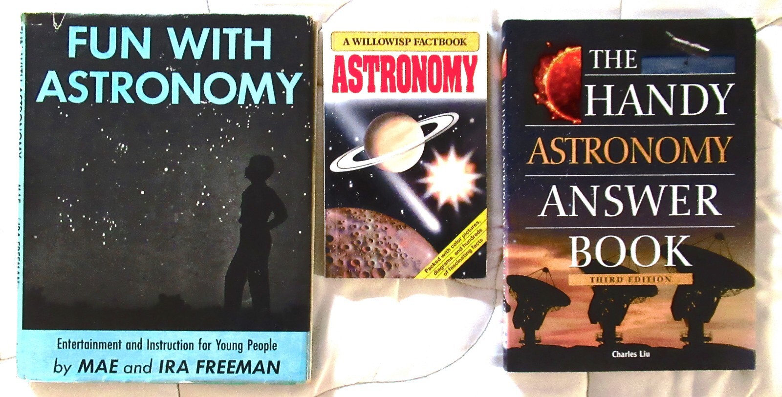 3 Books THE HANDY ASTRONOMY ANSWER BOOK Liu FUN WITH ASTRONOMY Freeman +FACTBOOK