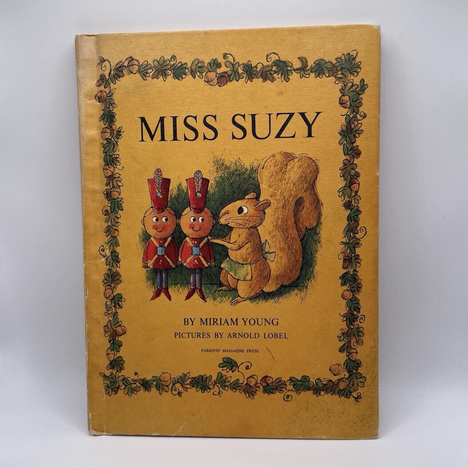 Miss Suzy Miriam Young Hardcover Illus. Arnold Lobel Parents Magazine Press 1964