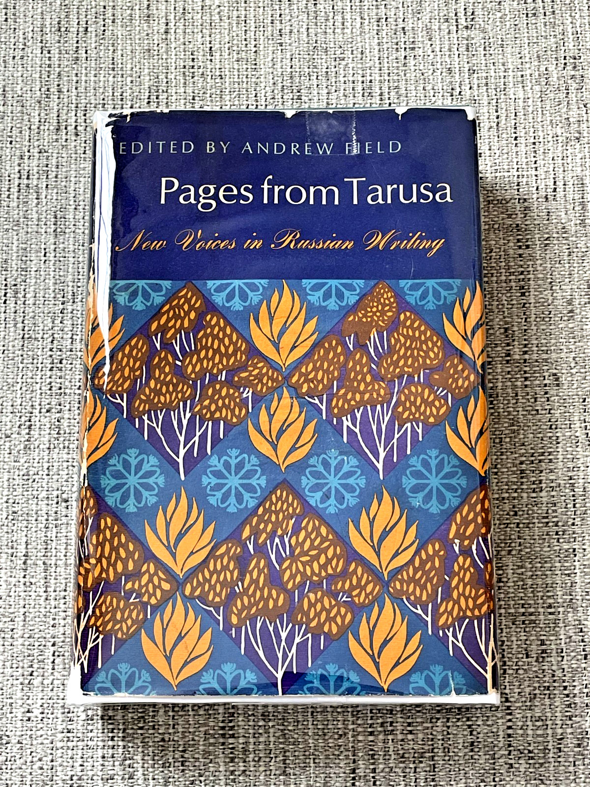 Pages from Tarusa Ed. Andrew Field 1964 First Edition Good Cond. Mylar Protected