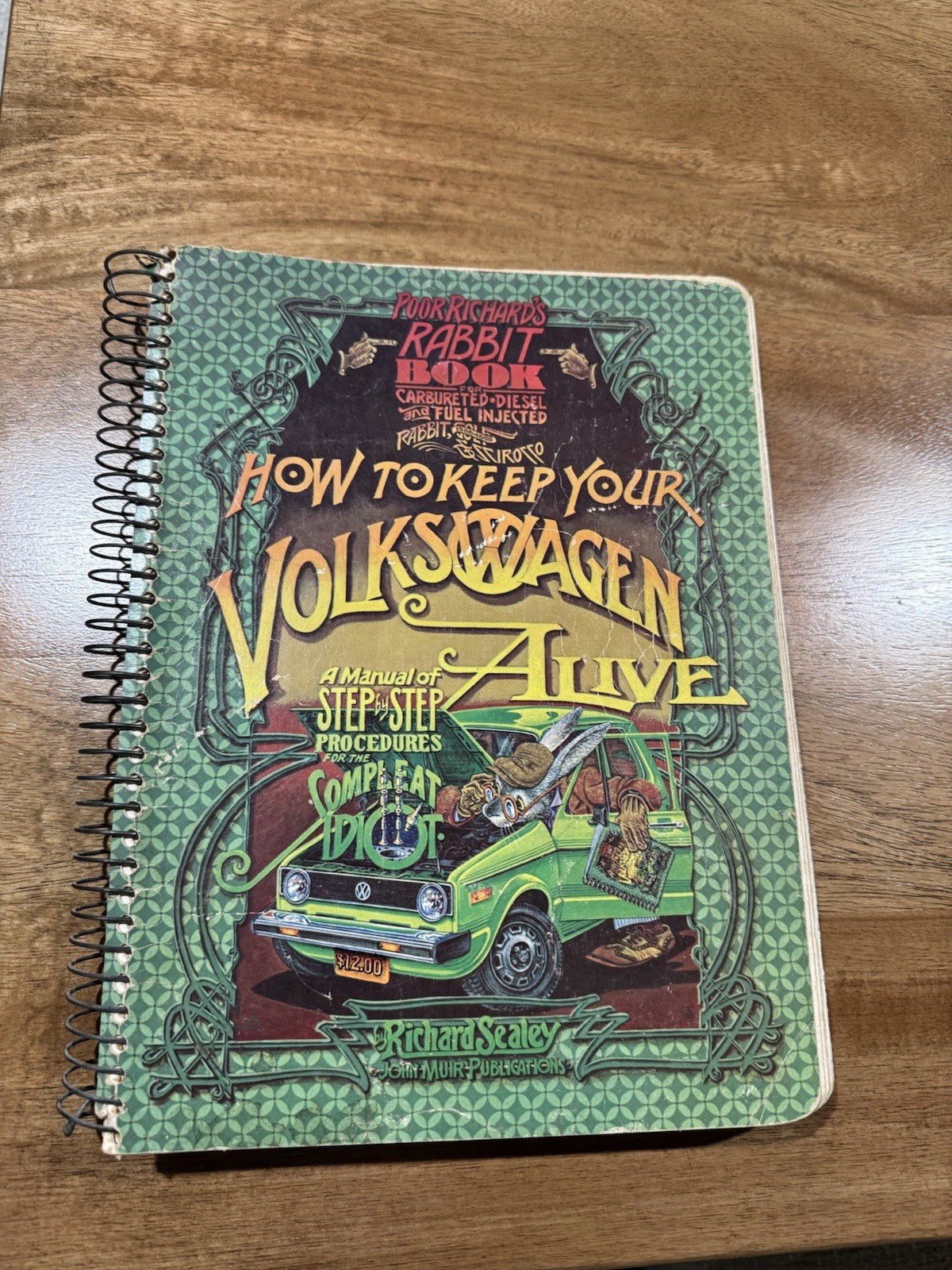 How to Keep Your Volkswagen Rabbit Alive by Richard Sealey 1980 Manual 412 Pages