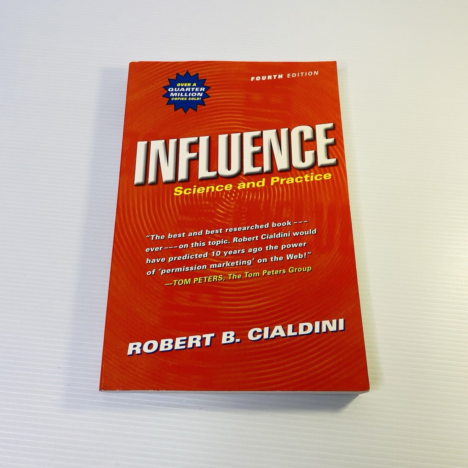 Influence: Science and Practice Fourth 4th Edition 4E by Robert B. Cialdini