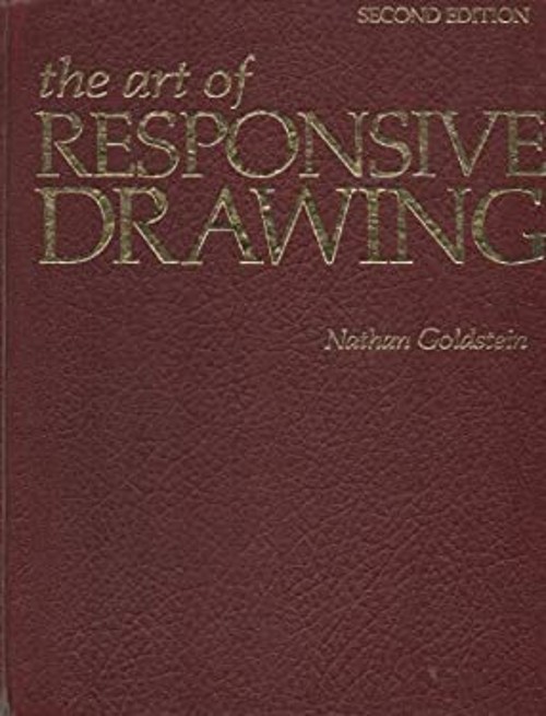 The Art of Responsive Drawing Hardcover Nathan Goldstein