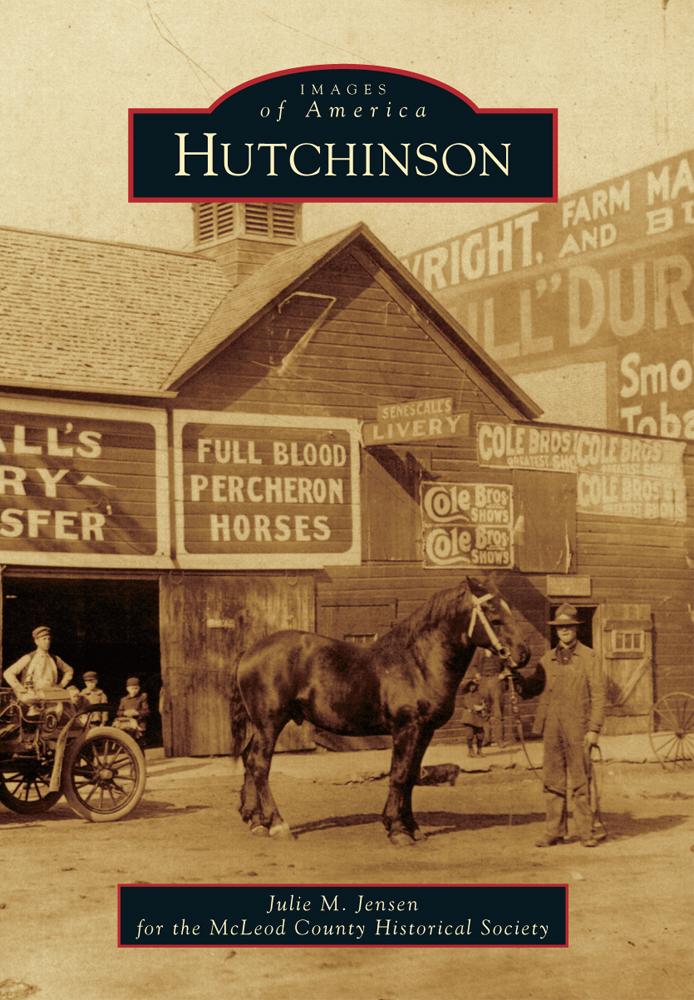 Hutchinson, Minnesota, Images of America, Paperback