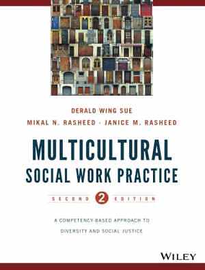 Multicultural Social Work Practice: – Paperback, by Sue Derald Wing – Acceptable