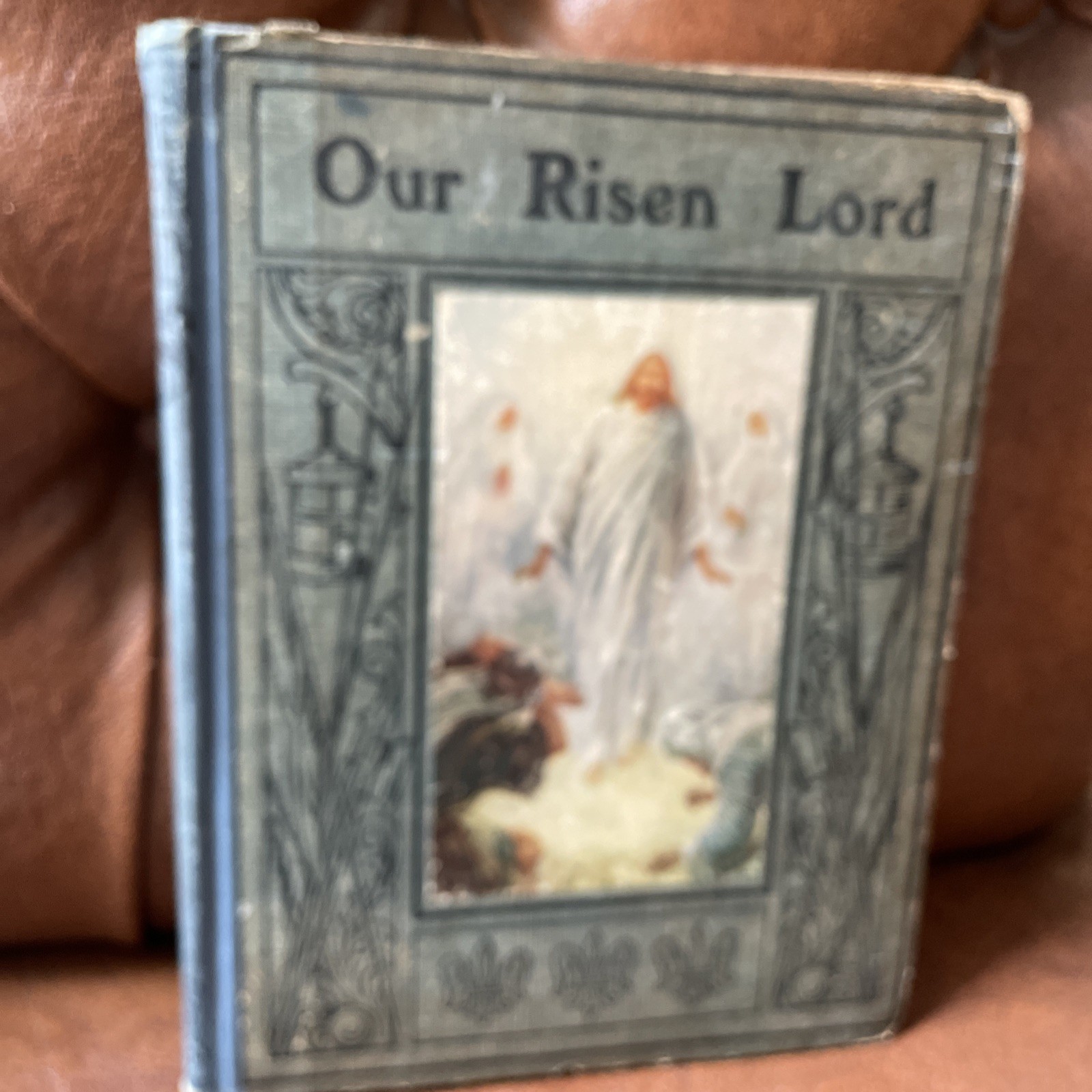 Our risen Lord c1920s vintage religeous book